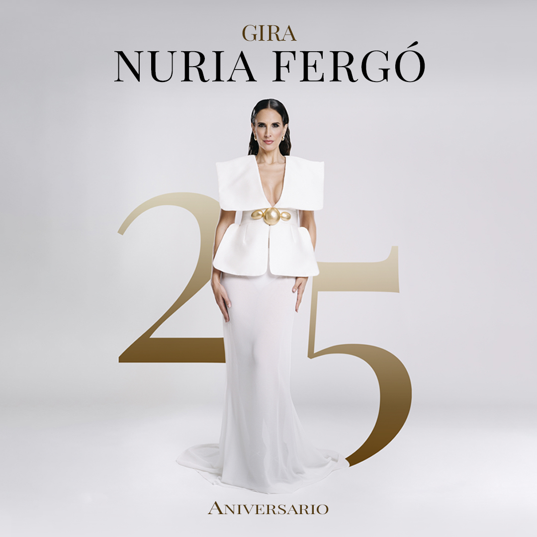 Gira Nuria Fergó, 25º aniversario